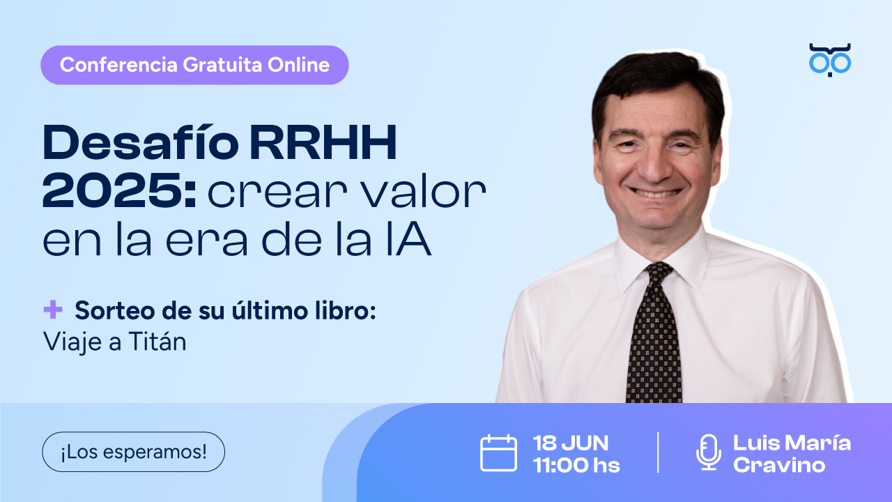 Desafío RRHH 2025: crear valor en la era de la IA