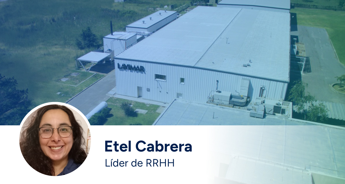 Etel Cabrera, l&iacute;der de RRHH en Lavimar / Naaloo HR