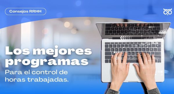 mejores programas control de horas trabajadas